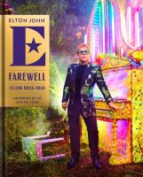 Farewell Yellow Brick Road: Memories (Hardback Book)