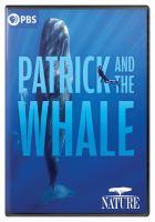 NATURE - Patrick and the Whale (DVD)