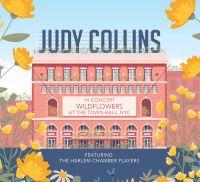 Judy Collins - Wildflowers in Concert (CD/DVD)