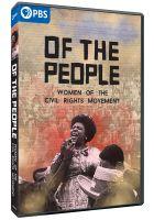 Of the People: Women of Civil Rights Movement DVD