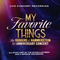 Rodgers & Hammerstein 80th: My Favorite Things 2CDs