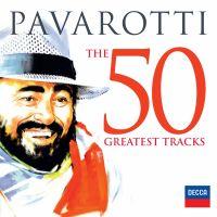 Pavarotti - The 50 Greatest Tracks 2-CD