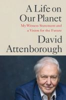 Attenborough: A Life on Our Planet (Paperback)