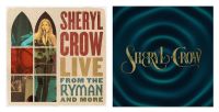 Sheryl Crow: Evolution CD + Live From the Ryman 2CDs