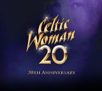 Celtic Woman 20th Anniversary Concert (CD)