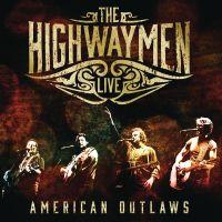 The Highwaymen  American Outlaws (3-CD/DVD Set)