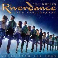 Riverdance 25th Anniversary Music From The Show (CD)