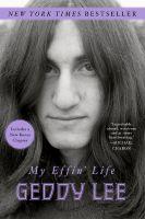 Geddy Lee - My Effin Life (PBK)