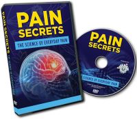 Pain Secrets: The Science of Everyday Pain (DVD)