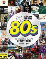 501 Essential Albums of The 80s (HBK)