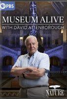 NATURE: Museum Alive with David Attenborough (DVD)