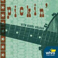 Pickin with Barry Graham Recorded Show - CD