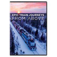 Epic Train Journeys from Above (2-DVD Set)