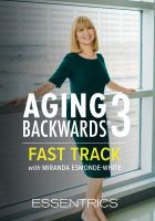 Aging Backwards 3: FastTrack DVD