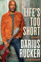 Darius Rucker: Life's Too Short (Hardback Book)